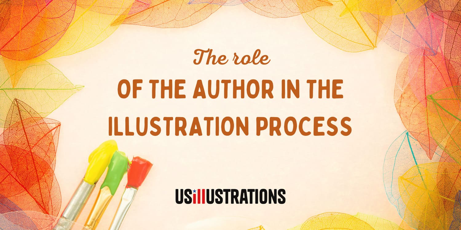 THE ROLE OF THE AUTHOR IN THE ILLUSTRATION PROCESS