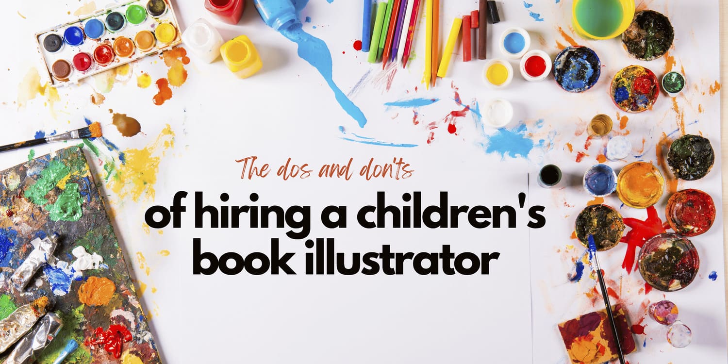Avoid common mistakes when hiring a children’s book illustrator with our dos and don’ts guide. Ensure you select the right artist for your project’s success.